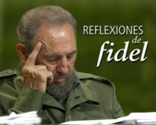 Reflexiones del compañero Fidel